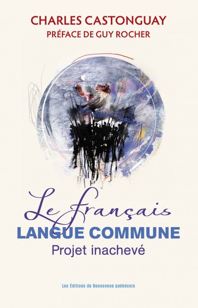 Lancement du livre Le français, langue commune. Projet inachevé